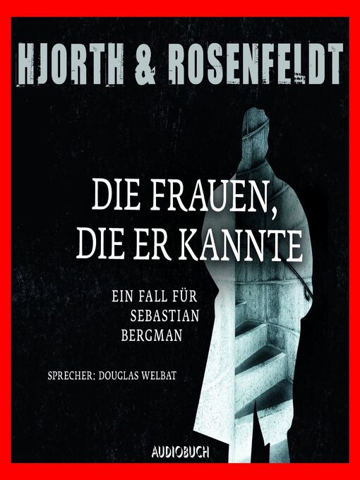 Title details for Die Frauen, die er kannte by Michael Hjorth - Available